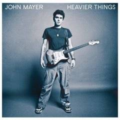 John Mayer : Heavier Things